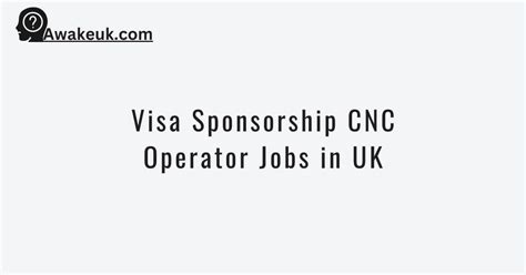 foreign visa sponsorship cnc operator jobs 